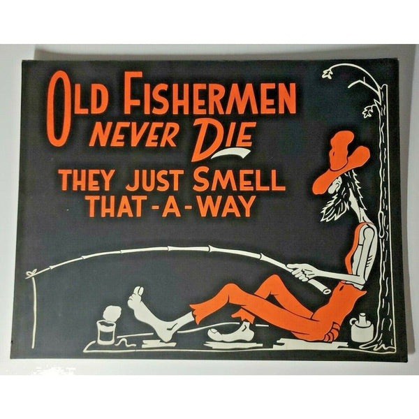 1950's Bar / Store /Shop Old Cardboard Black Sign "Old Fishermen Never Die" WS8D